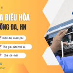 Dịch vụ sửa điều hòa Đống Đa giá tốt, thợ giỏi, bảo hành dài hạn