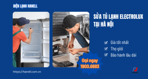 Sửa tủ lạnh Electrolux uy tín – Khắc phục nhanh, bảo hành dài hạn